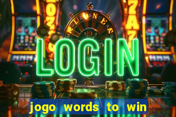 jogo words to win paga mesmo